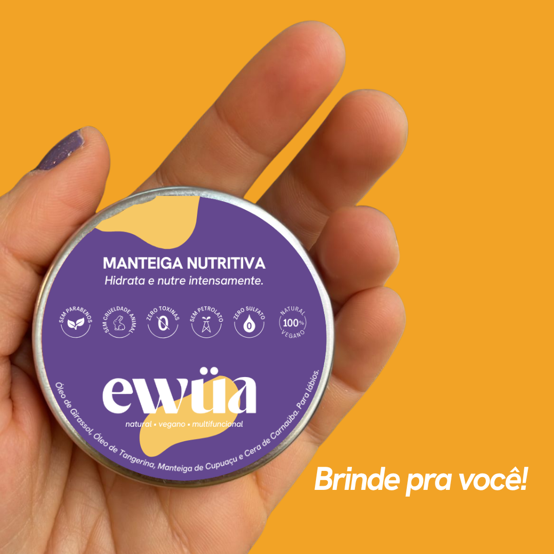 🎁 Brinde! Manteiga Nutritiva (100% off)